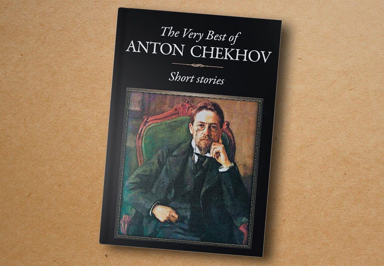 The Very best of Anton Chekhov Short stories. Embassy Books, 2017