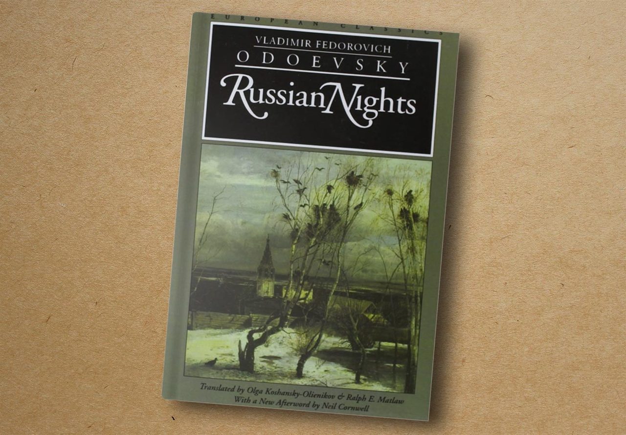Vladimir Odoevsky. Russian Nights. Northwestern University Press, 1997