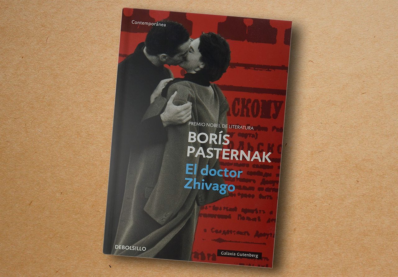 ‘Doctor Zhivago’, Borís Pasternak - Galaxia Gutenberg, 2016