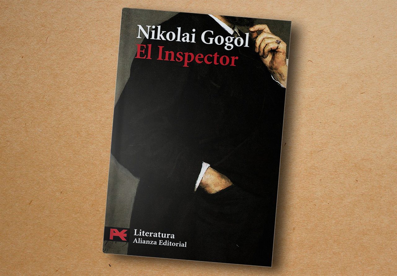 ‘El inspector’, Nikolái Gógol - Alianza Editorial, 2009