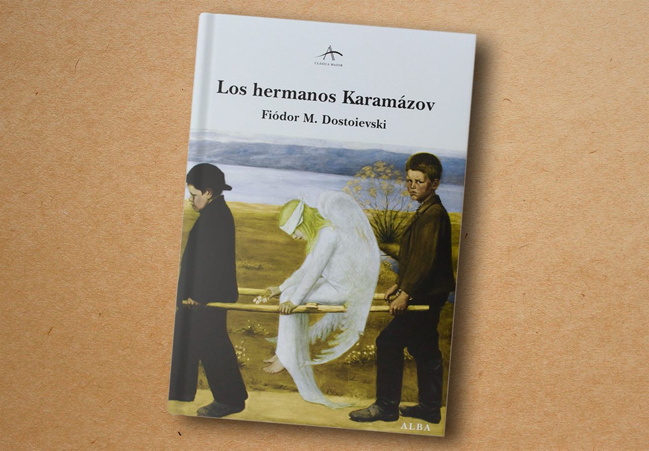 ‘Los hermanos Karamázov’, Fiódor Dostoievski - Alba, 2013