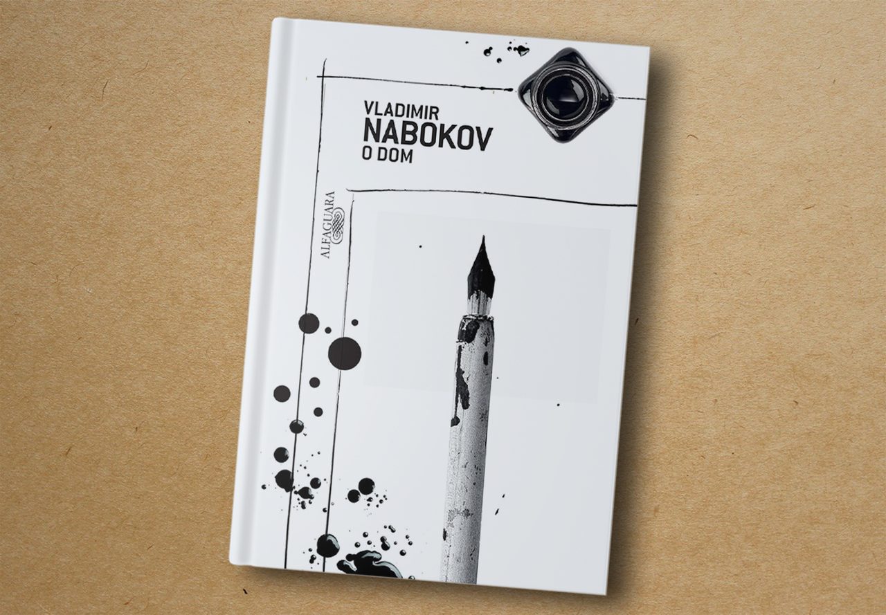 Vladimir Nabokov. O Dom. Alfaguara, 2017