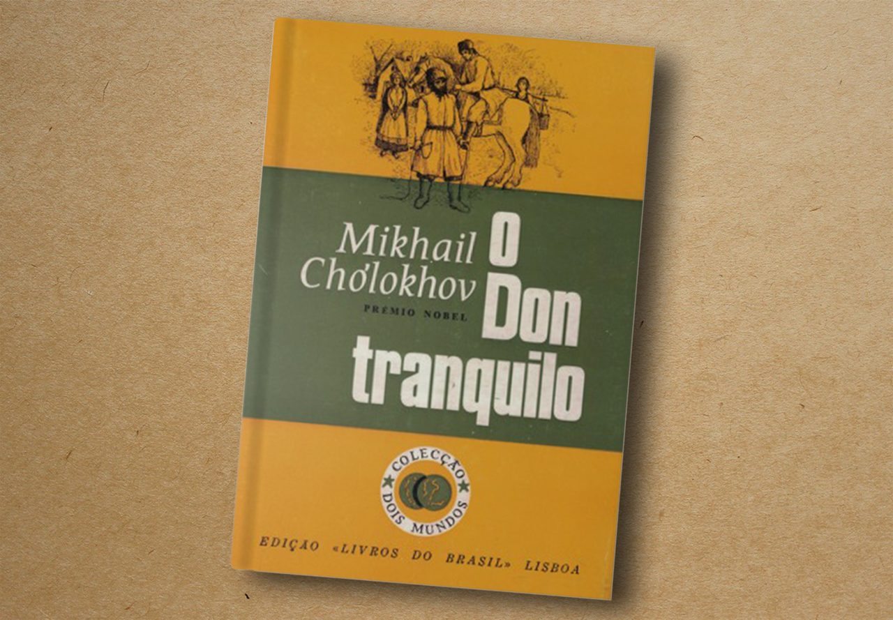 Mikhail Chólokhov. O Don tranquilo. Livros do Brasil, 1983