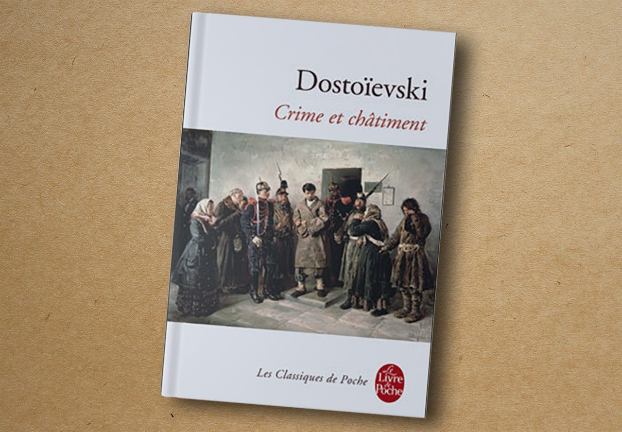 Fiodor Dostoïevski, Crime et Châtiment. Livre de Poche, 2008