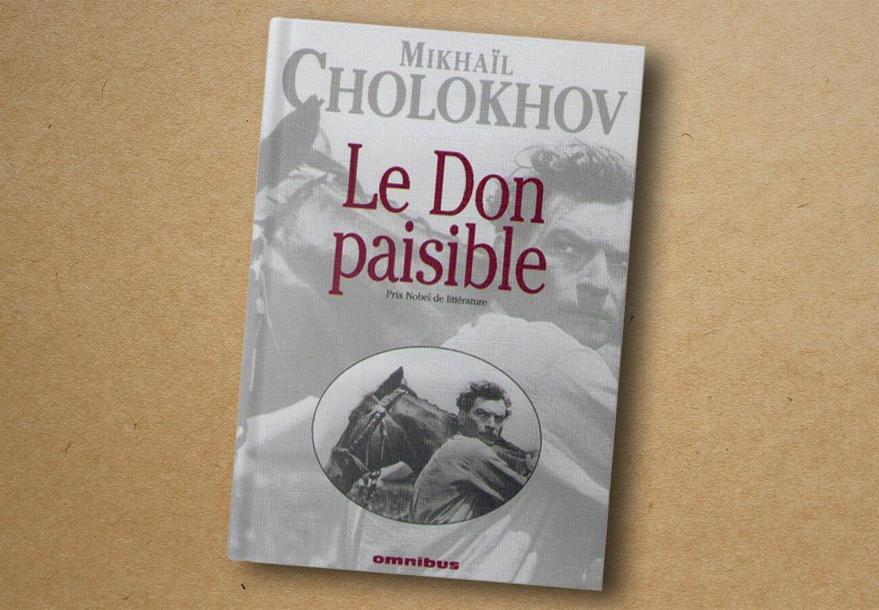 Mikhaïl Cholokhov, Le Don paisible. Omnibus, 1999 