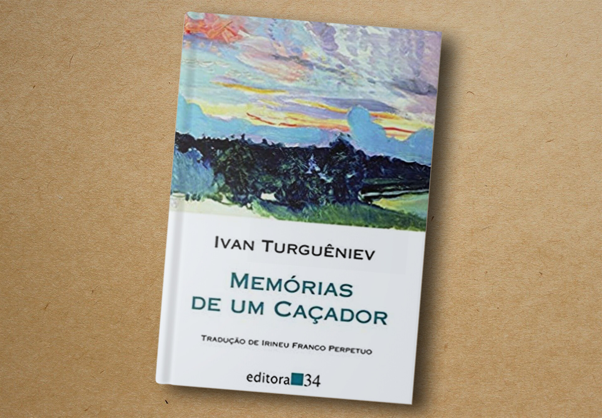 Ivan Turguêniev. Memórias de um Caçador. Editora 34, 2013