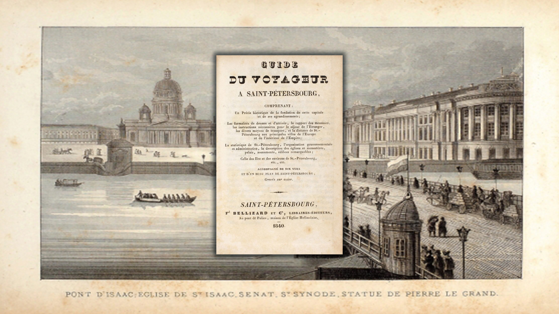 Fenêtre sur la Russie (Photo: Guide du voyageur à Saint-Pétersbourg/Fd Bellizard et Co, 1840)