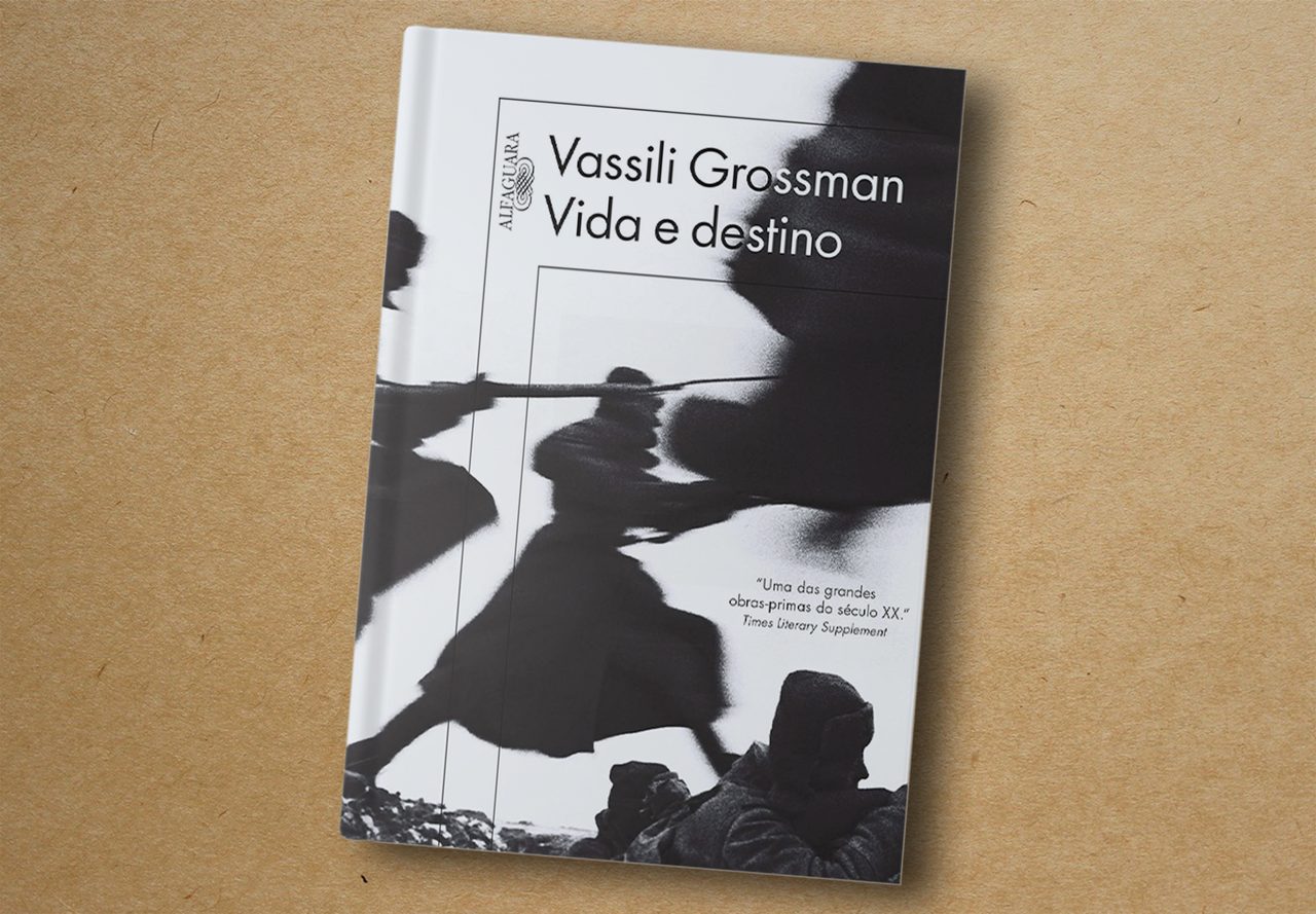 Vassili Grossman. Vida e destino. Alfaguara, 2014